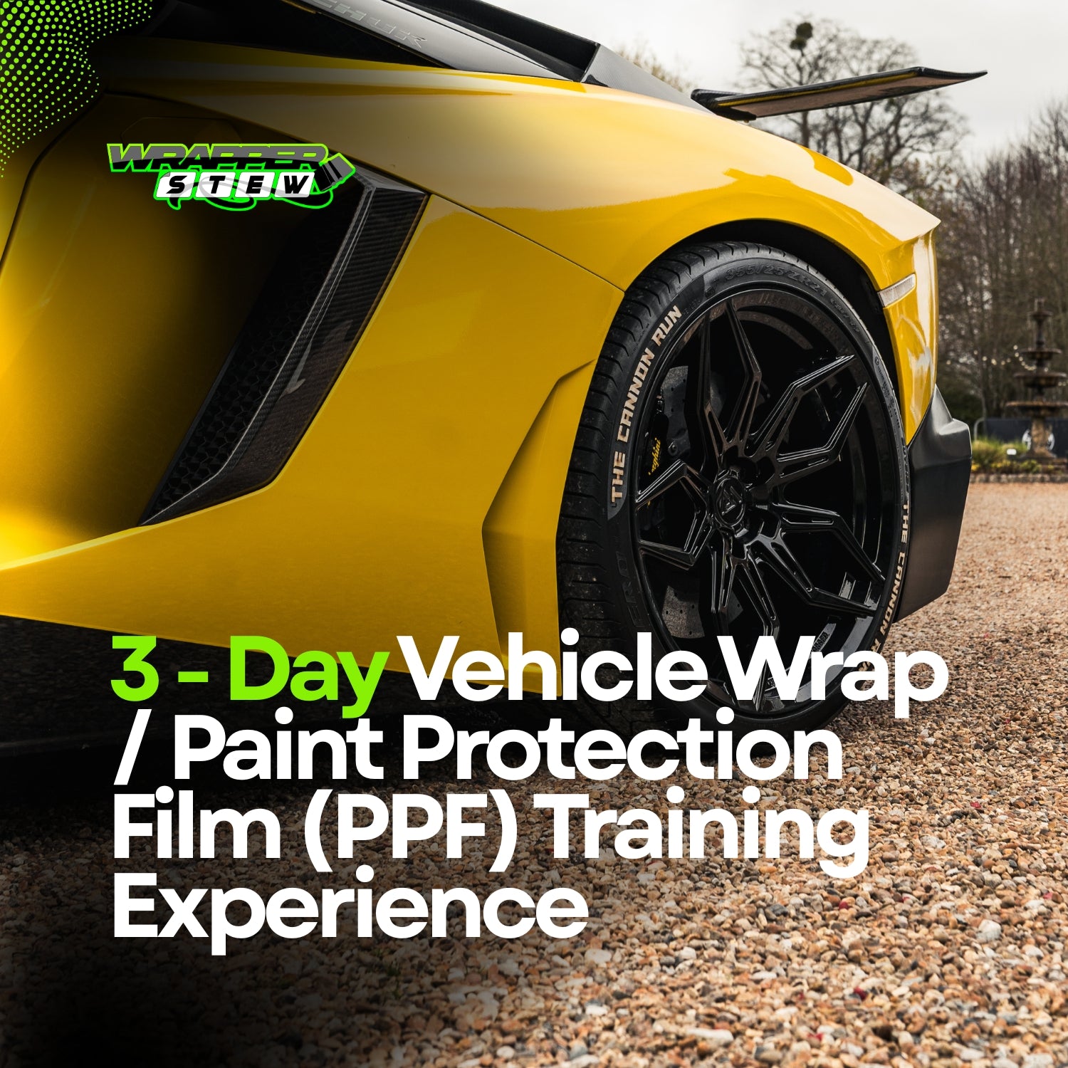 3 - Day Vehicle Wrap / Paint Protection Film (PPF) Training Experience